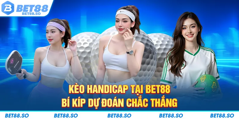 kèo handicap