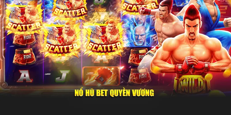 Nổ hũ Bet88 Quyền Vương